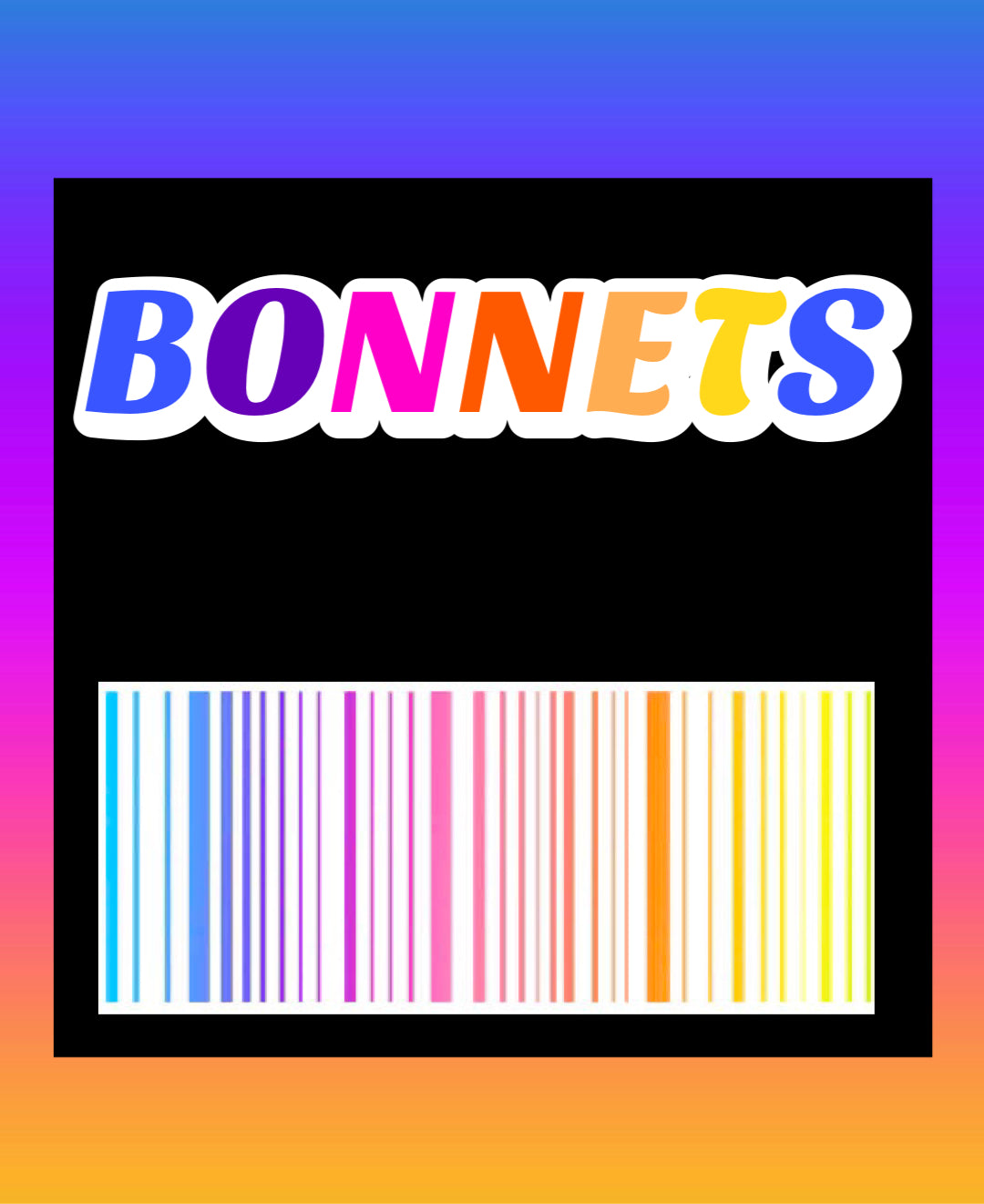 BONNETS